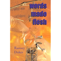 Words Made Flesh: Information In Formation