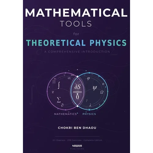 Mathematical Tools for Theoretical Physics