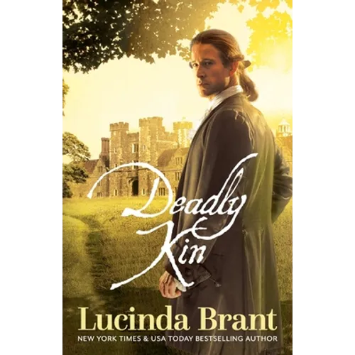 Deadly Kin: A Georgian Historical Mystery