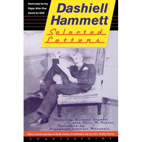 Selected Letters of Dashiell Hammett: 1921-1960