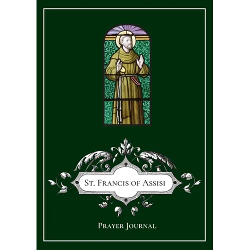 St. Francis of Assisi Prayer Journal