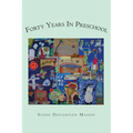 Forty Years in Preschool