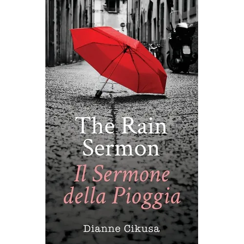 The Rain Sermon: Il Sermone della Pioggia