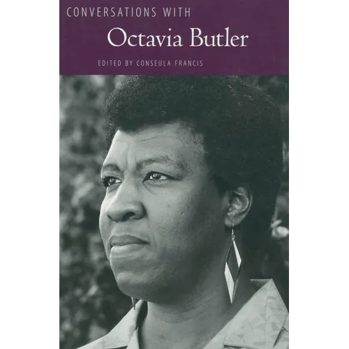 Conversations with Octavia Butler