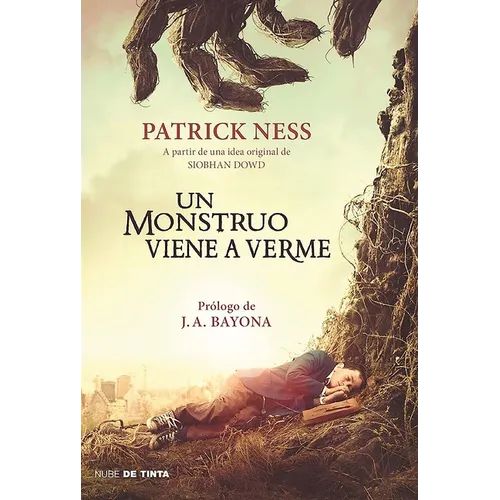 Un Monstruo Viene a Verme / A Monster Calls: Inspired by an Idea from Siobhan Dowd ?