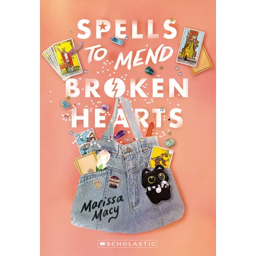 Spells to Mend Broken Hearts