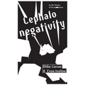Cephalonegativity: On the Theater of Decapitation
