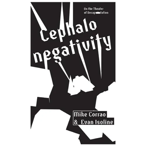 Cephalonegativity: On the Theater of Decapitation