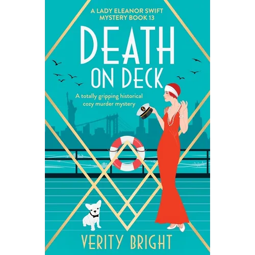 Death on Deck: A totally gripping historical cozy murder mystery