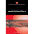 Imperialism, Sovereignty and the Making of International Law