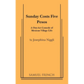 Sunday Costs Five Pesos