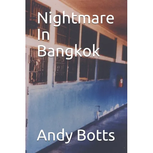 Nightmare In Bangkok