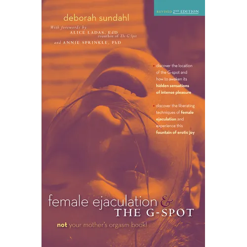 Female Ejaculation & the G-Spot