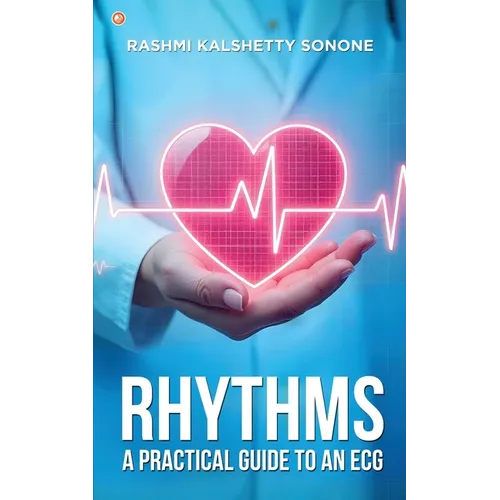 Rhythms: A practical guide to an ECG