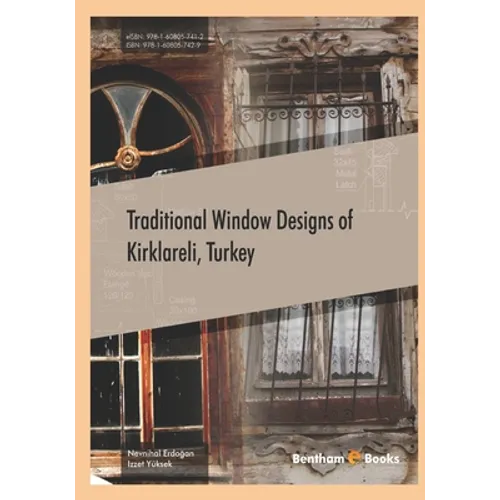 Traditional Window Designs of Kirklareli, Turkey