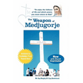 The Weapon of Medjugorje