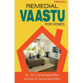 Remedial Vaastu for Homes