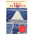 The Clever Teens' Guide to Nazi Germany