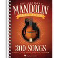 The Hal Leonard Mandolin Fake Book: 300 Songs