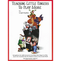 Teaching Little Fingers to Play More