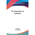 The Hippolytus of Euripides