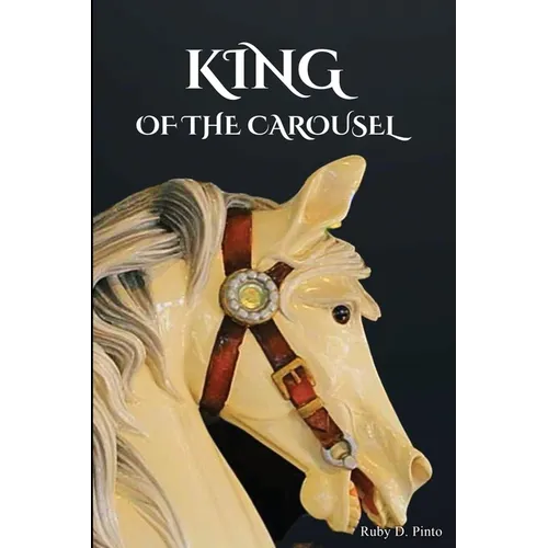 King Of The Carousel