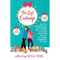 The Gift Exchange: A Young Adult Holiday Anthology