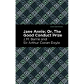 Jane Annie: Or, the Good Conduct Prize