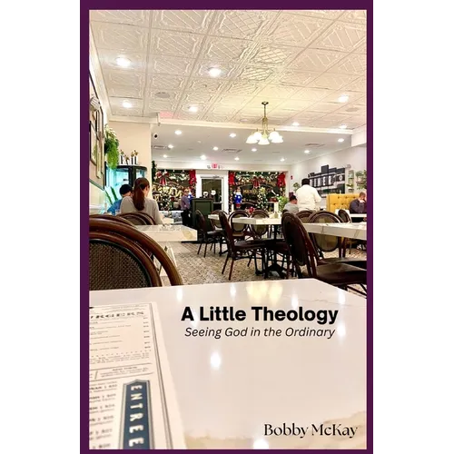 A Little Theology