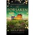 The Forsaken: An Utterly Heart-Wrenching Historical Novel