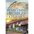 The Homecoming of Bubbles O'Leary: The Tour Series Book 4