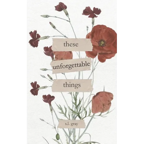 These Unforgettable Things