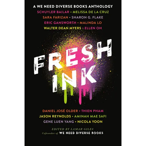 Fresh Ink: A We Need Diverse Books Anthology