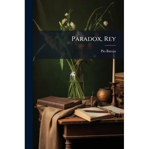 Paradox, Rey: Novela