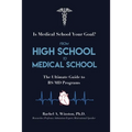 From High School to Medical School