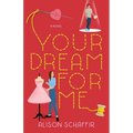 Your Dream For Me