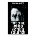 True Crime & Murder Mysteries Collection