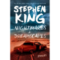 Nightmares & Dreamscapes: Stories