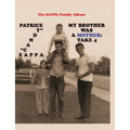 My Brother Was A Mother: Take 4