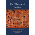 The Theatre of Ecstasy