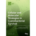 Cellular and Molecular Strategies in Cyanobacterial Survival