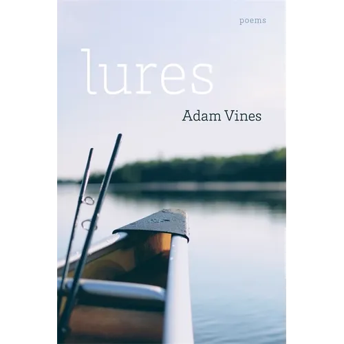 Lures: Poems