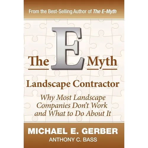 The E-Myth Landscape Contractor