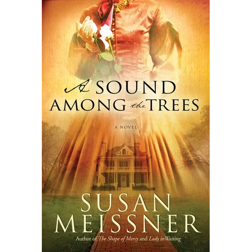 A Sound Among the Trees