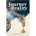 Journey to Reality, Large Print Edition: Sacramental Life in a Secular Age