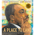 A Place to Land: Martin Luther King Jr. and the Speech That Inspired a Nation