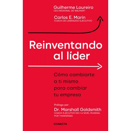 Reinventando Al Líder / Reinventing the Leader