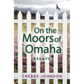 On the Moors of Omaha