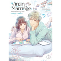 Virgin Marriage: A Maiden Voyage Into Passion's Embrace Vol. 2