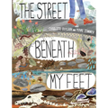 The Street Beneath My Feet